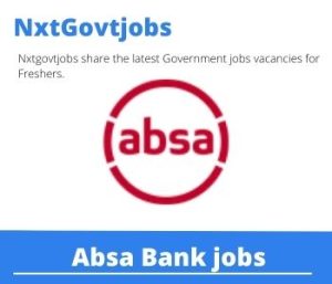ABSA Bank Facility Agent Vacancies in Sandton Apply Now @absa.co.za