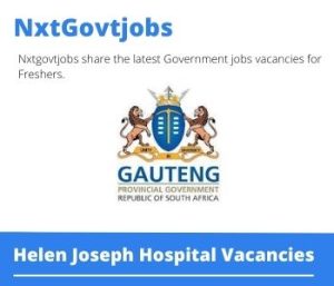 Helen Joseph Hospital Professional Nurse Jobs 2022 Apply Now @gpg.gov.za