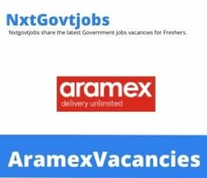 Aramex Logistics Manager Vacancies in Johannesburg – Deadline 15 Feb 2024