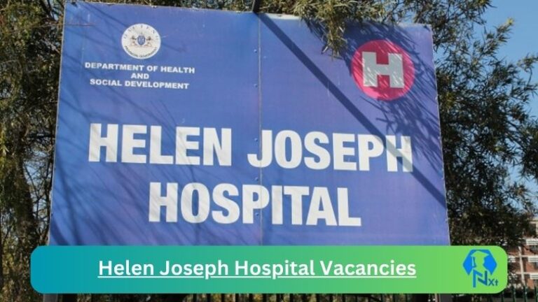 New Helen Joseph Hospital Vacancies 2024 @professionaljobcentre.gpg.gov.za Career Portal