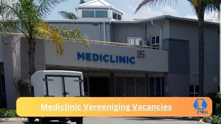1x New Mediclinic Vereeniging Vacancies 2024 @mediclinic.co.za Career Portal